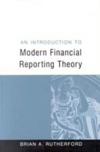 An Introduction to Modern Financial Reporting Theory