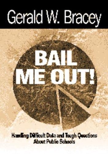 Bail Me Out!