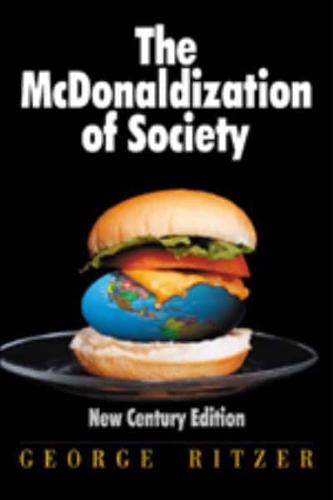 The Mcdonaldization of Society