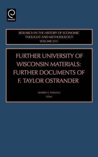 Further University of Wisconsin Materials: Further Documents of F. Taylor Ostrander; Volume 23-C