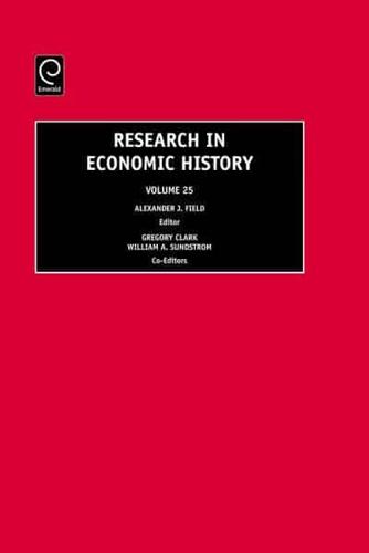 Research in Economic History. Vol. 25