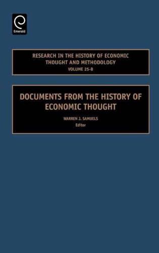 Research in the History of Economic Thought and Methodology Volume 25-B: Documents from the History of Economic Thought