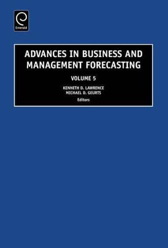 Advances in Business and Management Forecasting. Vol. 5