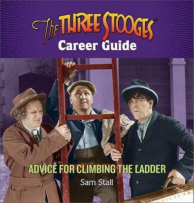 The Three Stooges Career Guide