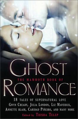 The Mammoth Book of Ghost Romance