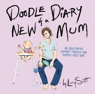 Doodle Diary of a New Mum