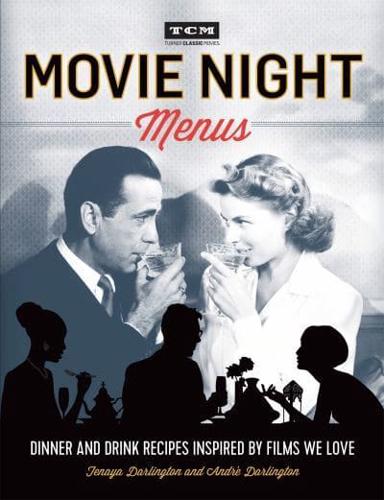 Turner Classic Movies - Movie Night Menus