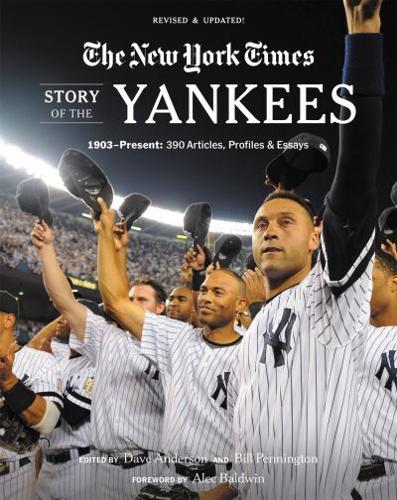 The New York Times Story of the Yankees
