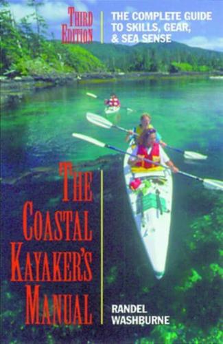 The Coastal Kayaker's Manual
