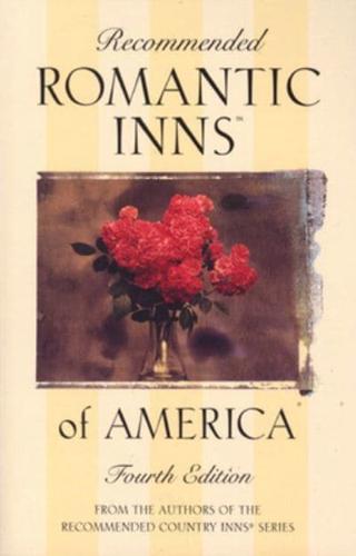 Recommended Romantic Inns of America