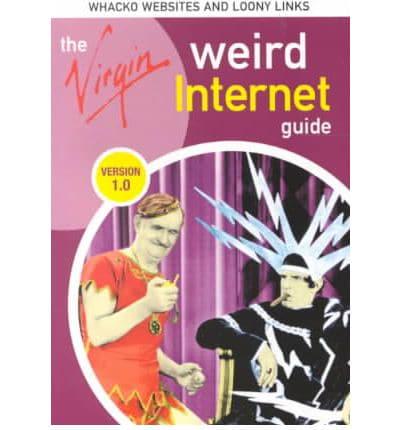 The Virgin Weird Internet Guide