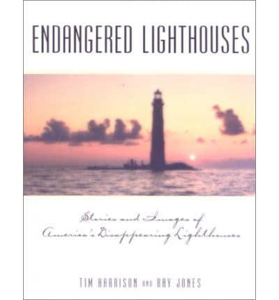 Endangered Lighthouses