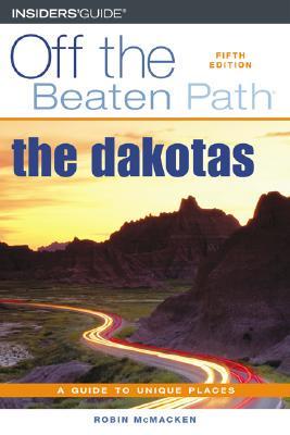 Dakotas Off the Beaten Path