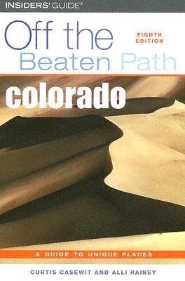 Colorado Off the Beaten Path