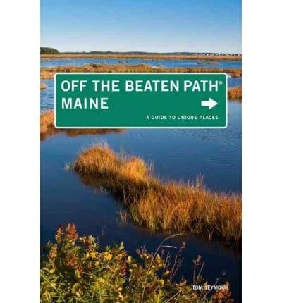Maine Off the Beaten Path¬