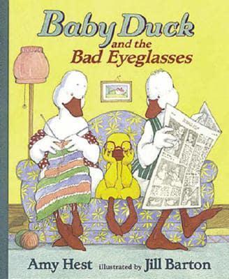 Baby Duck and the Bad Eyeglasses