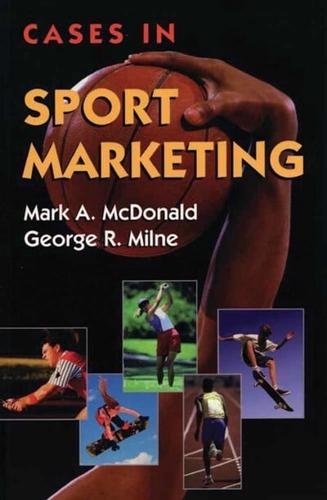 Cases in Sport Marketing