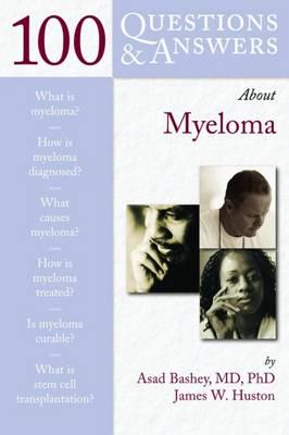 100 Questions & Answers About Myeloma