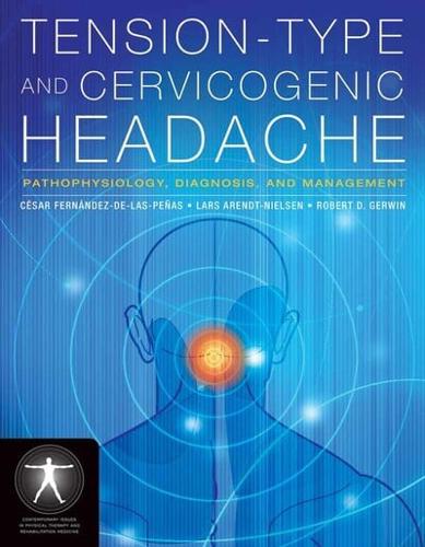 Tension-Type and Cervicogenic Headache