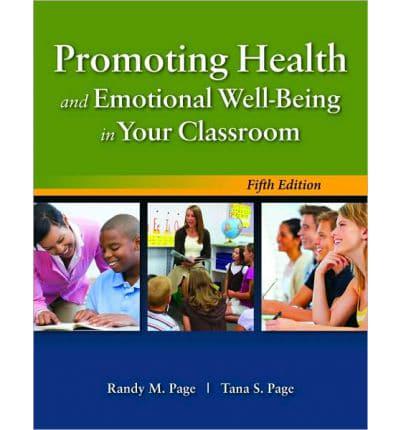 Promoting Health and Emotional Well-Being in Your Classroom