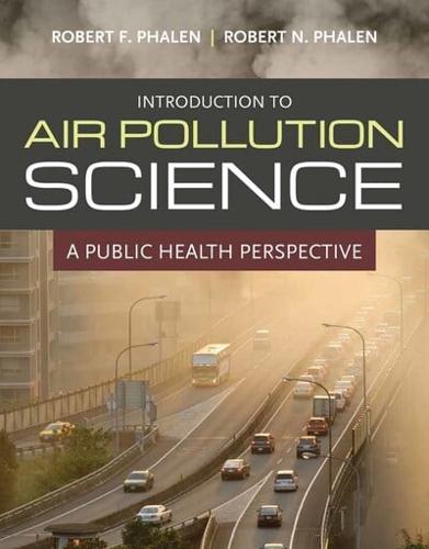 Introduction To Air Pollution Science: A Public Health Perspective