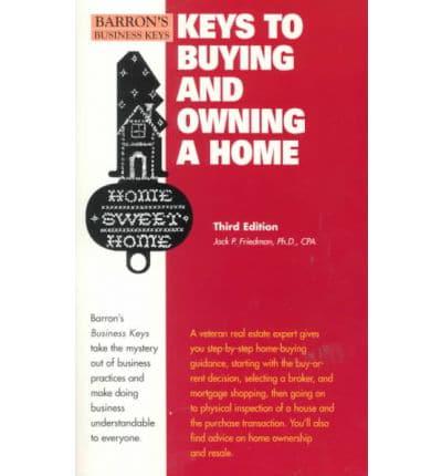 Keys to Buying and Owning a Home