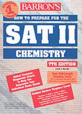 Barron's How to Prepare for the SAT II. Chemistry