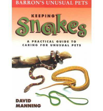 Barron's Keeping Snakes