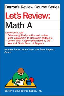 Let's Review. Math A