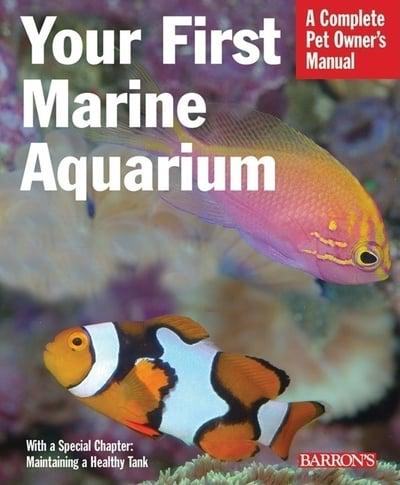 Your First Marine Aquarium