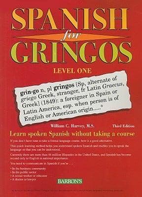 Spanish for Gringos