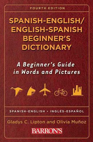 Spanish-English/English-Spanish Beginner's Dictionary
