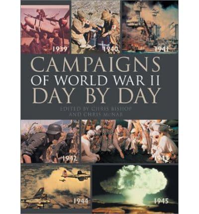 Campaigns of World War II Day by Day