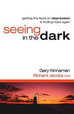 Seeing in the Dark