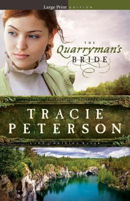 The Quarryman's Bride