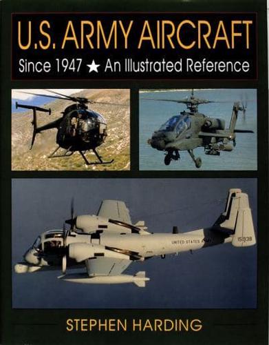 U.S. Army Aircraft Since 1947