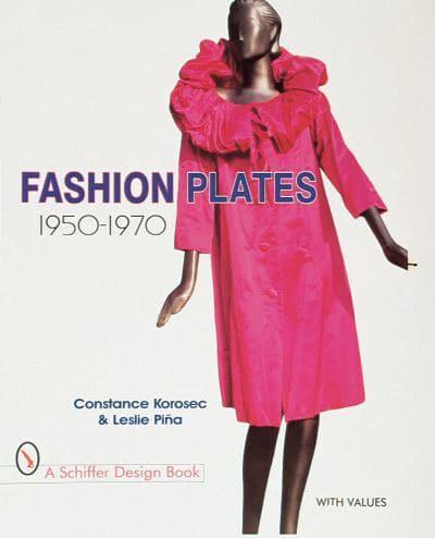 Fashion Plates, 1950-1970