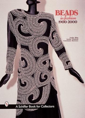 Beads in Fashion, 1900-2000