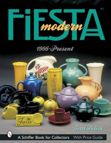 Modern Fiesta, 1986-Present