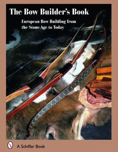 The Bow Builder's Book