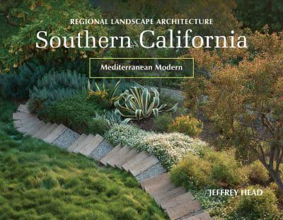 Regional Landscape Architecture. Southern California