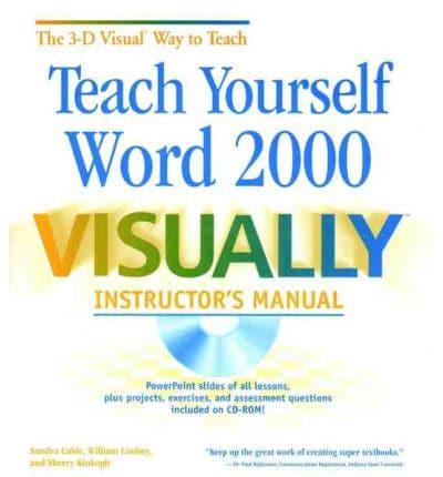 Teach Yourself Word 2000 VISUALLY TM Instructor's Manual