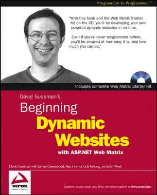Beginning Dynamic Websites With ASP.NET Web Matrix