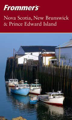 Nova Scotia, New Brunswick & Prince Edward Island