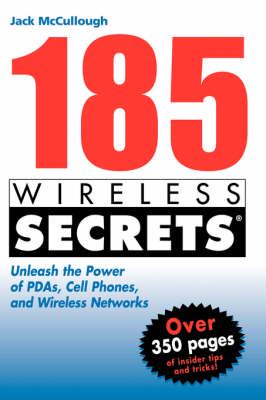 185 Wireless Secrets