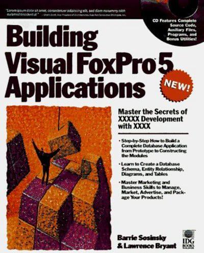 Building Visual FoxPro 5 Applications