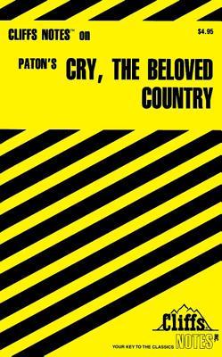 CliffsNotes on Paton's Cry, the Beloved Country