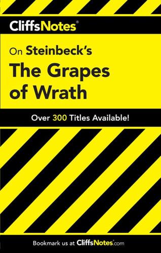 CliffsNotes on Steinbeck's The Grapes of Wrath