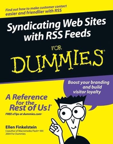 Syndicating Web Sites With RSS Feeds for Dummies