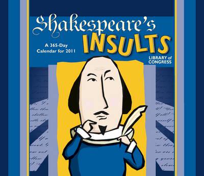 Shakespeare's Insults, 2011